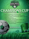 Champions Cup soccer event poster, green background.
